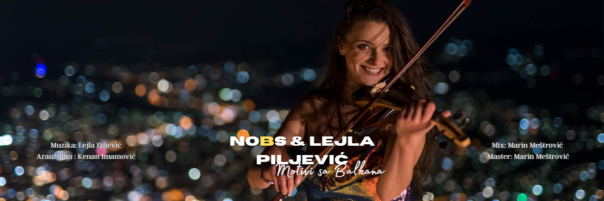 NOBS band & Lejla Piljević